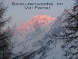 Skitourenwoche im Val Ferret